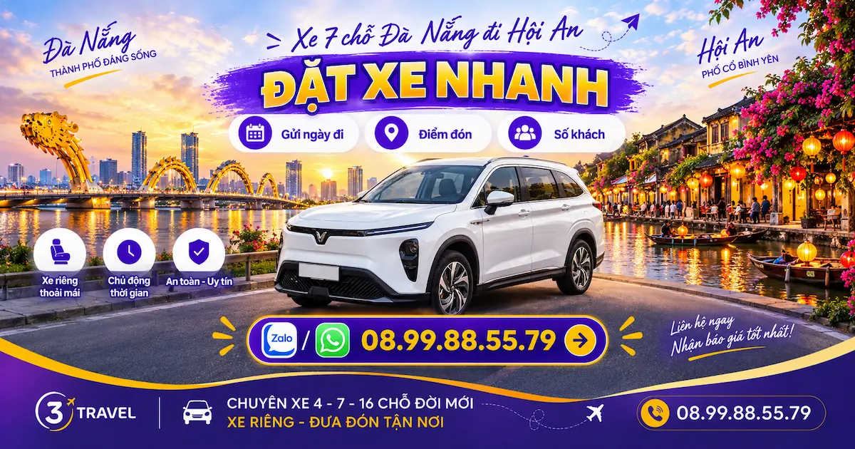 Đặt xe 7 chỗ Đà Nẵng đi Hội An