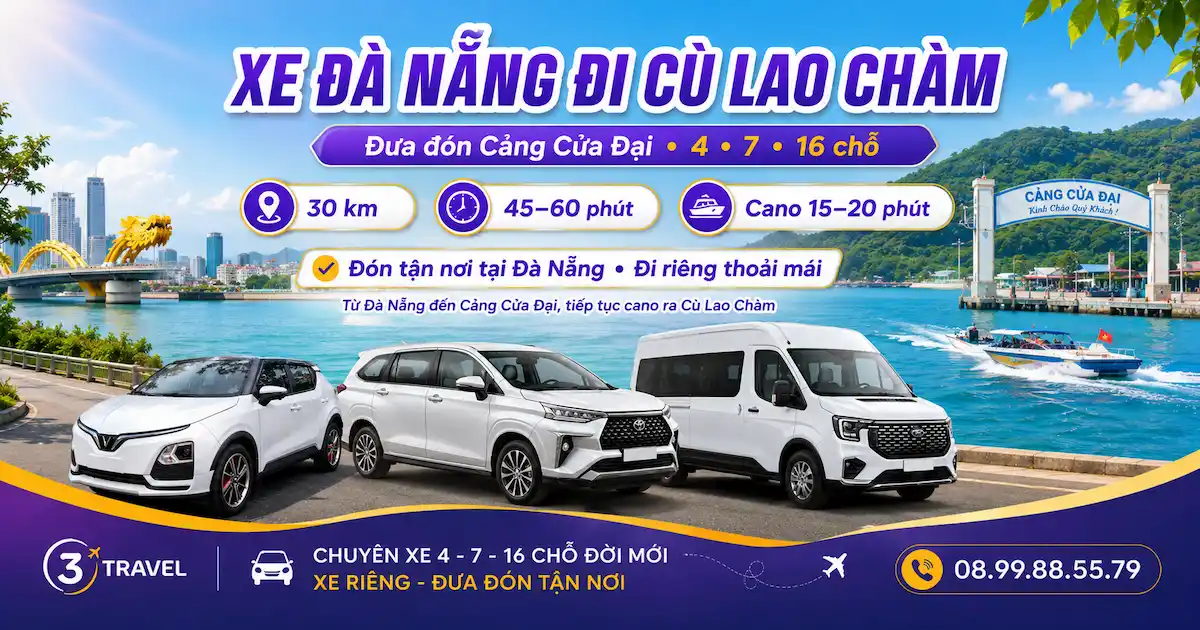 Xe Đà Nẵng đi Cù Lao Chàm – Đưa Đón Cảng Cửa Đại 4, 7, 16 Chỗ