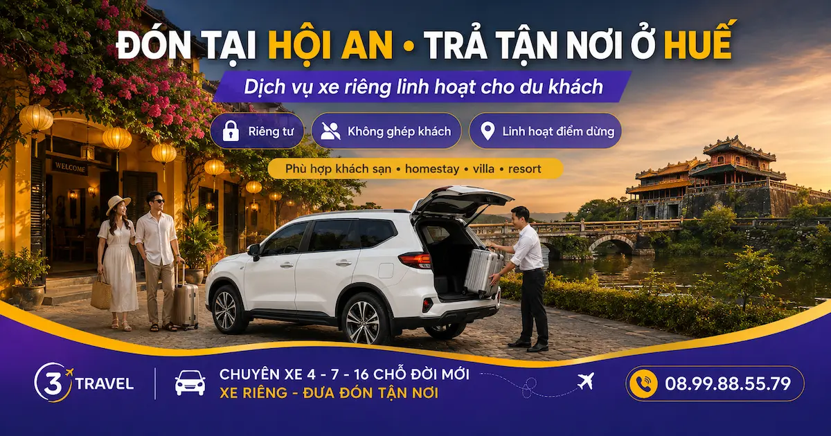 Xe đón khách ở đâu tại Hội An, trả đâu tại Huế