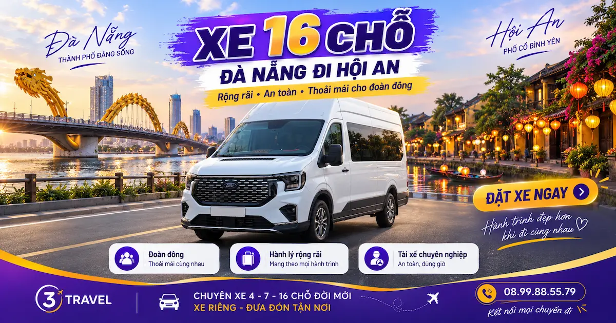Xe 16 chỗ Đà Nẵng đi Hội An
