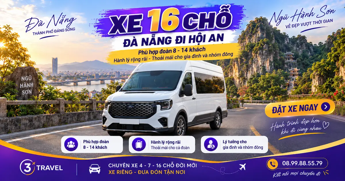 Dòng xe 16 chỗ Đà Nẵng Hội An phổ biến